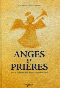 Anges et prières pour la santé et le bien-être du corps et de l'âme