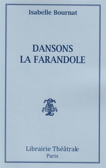 Dansons la farandole