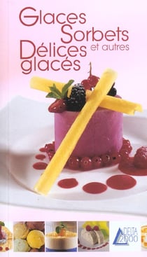 Glaces et delices glaces