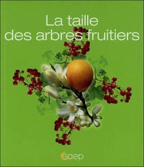 La taille des arbres fruitiers