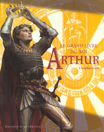 Le grand livre du roi arthur