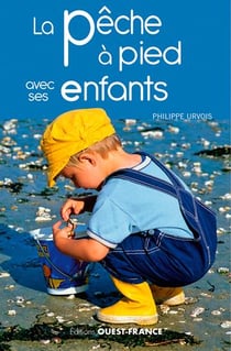 La pêche à pied avec ses enfants