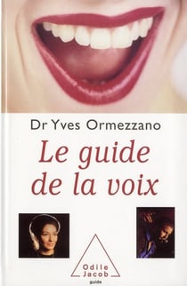 Le guide de la voix