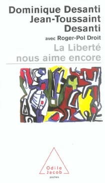 La liberte nous aime encore