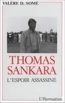 Thomas Sankara, l'espoir assassiné