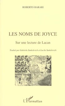 Les noms de Joyce sur une lecture de Lacan