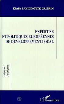 Expertise et politiques européennes de développement local