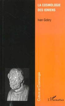 LA COSMOLOGIE DES IONIENS