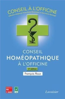 Conseil homéopathique à l'officine Tome 2