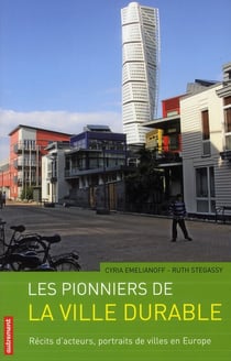Les pionniers de la ville durable