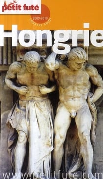 Hongrie 2009-2010 petit fute