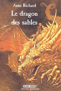 Blanc-hibou t.3 : le dragon des sables