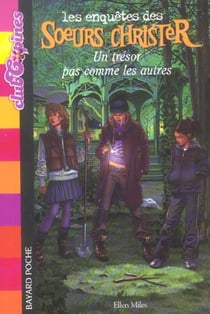 Les enquetes des soeurs christer - un tresor pas comme les autres