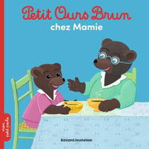 Petit Ours Brun chez sa mamie