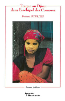 Traque au djinn dans l'archipel des comores