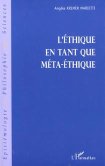 L'ÉTHIQUE EN TANT QUE MÉTA-ÉTHIQUE