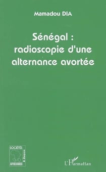 Sénégal, radioscopie d'une alternance avortée
