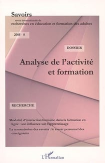 REVUE SAVOIRS n.8 : analyse de l'activité et formation