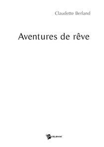 Aventures de rêve