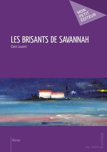 Les brisants de Savannah