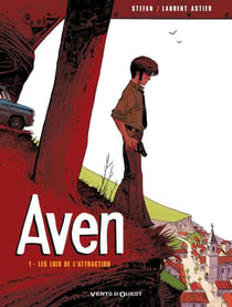 Aven Tome 1 - les lois de l'attraction