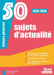 50 sujets d'actualité (édition 2025/2026)