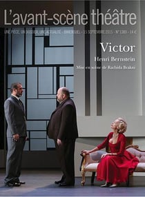 Revue L'Avant-scène théâtre n.1389 : Victor