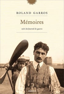 Mémoires - journal de guerre