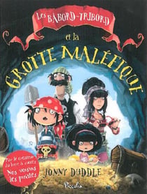 Les babord-tribord - et la grotte maléfique