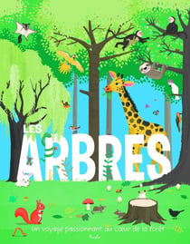 Mon premier documentaire pour découvrir : les arbres