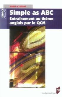 Simple as abc. entraînement au thème anglais par le qcm