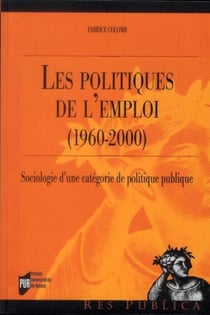POLITIQUES DE L EMPLOI 1960-2000