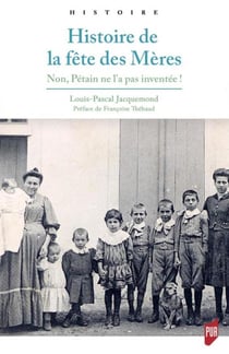 Histoire de la fête des Mères