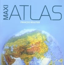 Maxi atlas - tour du monde en 193 pays