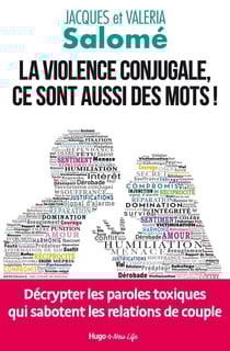 La violence conjugale, ce sont aussi des mots !