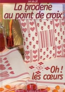 La broderie au point de croix - oh ! les coeurs