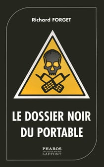 Le dossier noir du portable