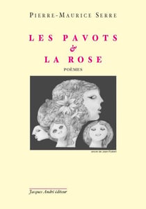 Les pavots et la rose