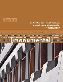 Monumental n.2020/1 : la fenêtre dans l'architecture : connaissance, conservation et restauration