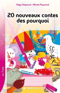 20 nouveaux contes des pourquoi