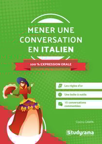 Mener une conversation en italien : 100% expression orale