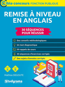 Remise à niveau en anglais : 30 séquences pour réussir - catégories A et B