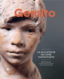 Gemito, le sculpteur de l'âme napolitaine