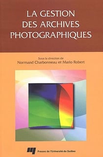 La gestion des archives photographiques