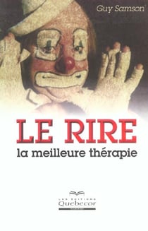 Le rire, la meilleure therapie