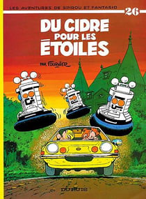 Spirou et Fantasio Tome 26 : Du cidre pour les étoiles
