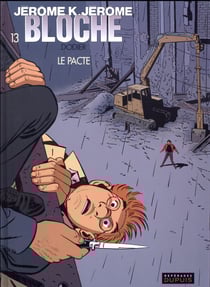 Jérôme K. Jérôme Bloche Tome 13 : le pacte