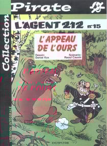 L'agent 212 Tome 15 : l'appeau de l'ours
