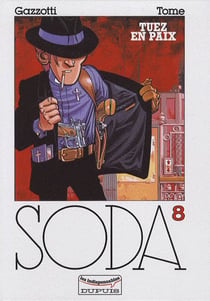 Soda Tome 8 : tuez en paix