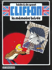 Clifton Tome 11 : la mémoire brisée